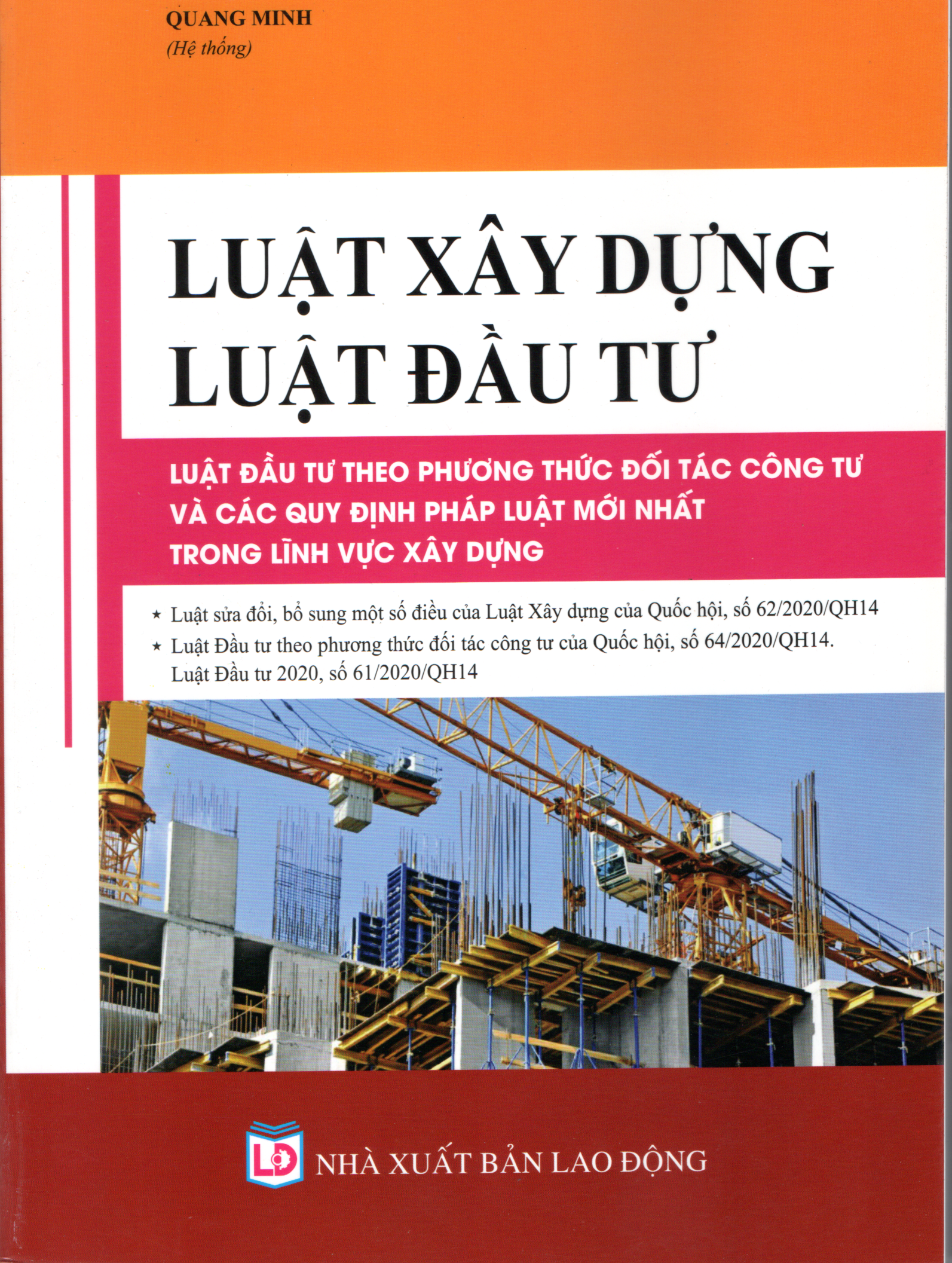 LUẬT XÂY DỰNG (SỬA ĐỔI, BỔ SUNG) 2020  NHỮNG QUY ĐỊNH MỚI VỀ THỦ TỤC HÀNH CHÍNH, QUẢN LÝ CÔNG TRÌNH VÀ XỬ LÝ VI PHẠM HÀNH CHÍNH TRONG LĨNH VỰC XÂY DỰNG