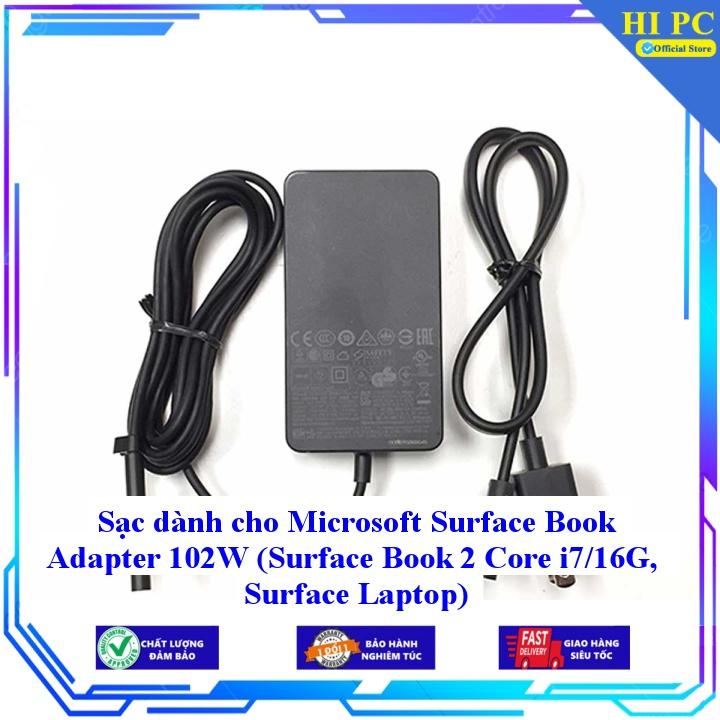 Sạc dành cho Microsoft Surface Book Adapter 102W (Surface Book 2 Core i7/16G Surface Laptop) - Kèm Dây nguồn - Hàng Nhập Khẩu