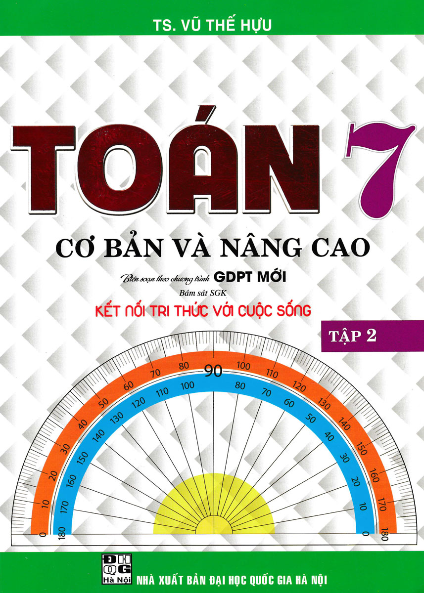 Hình ảnh Toán Cơ Bản Và Nâng Cao Lớp 7 - Tập 2 (Bám Sát SGK Kết Nối Tri Thức Với Cuộc Sống) _HA