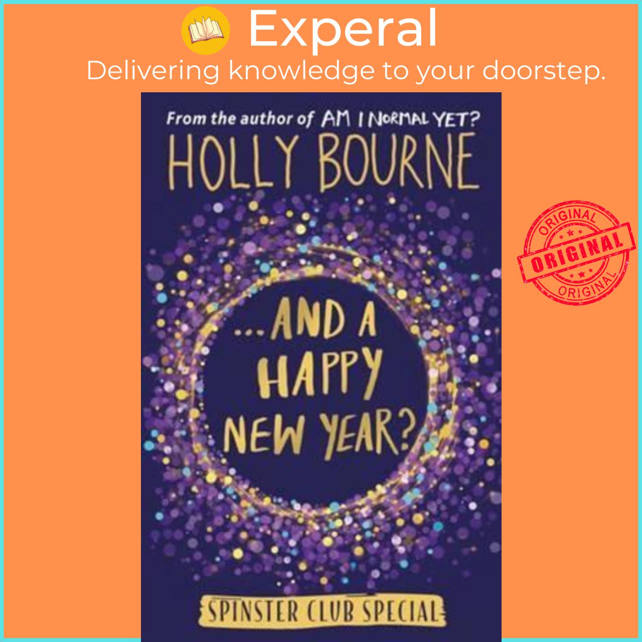 Sách - And a Happy New Year? by Holly Bourne