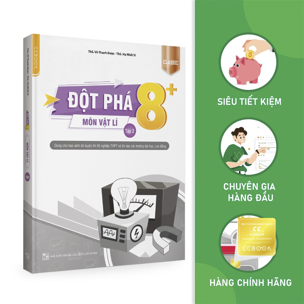 Sách - Đột phá 8+ môn Vật lí tập 2 Classic - Ôn thi đại học, THPT quốc gia - Siêu tiết kiệm - Chính hãng CCbook