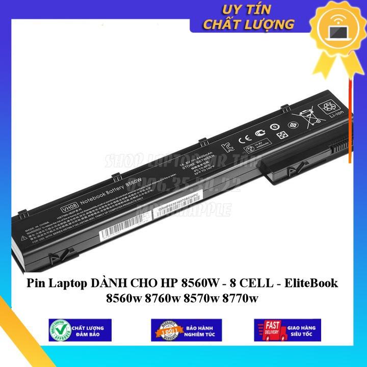 Pin Laptop dùng cho HP 8560W  EliteBook 8560w 8760w 8570w 8770w - Hàng Nhập Khẩu  MIBAT792