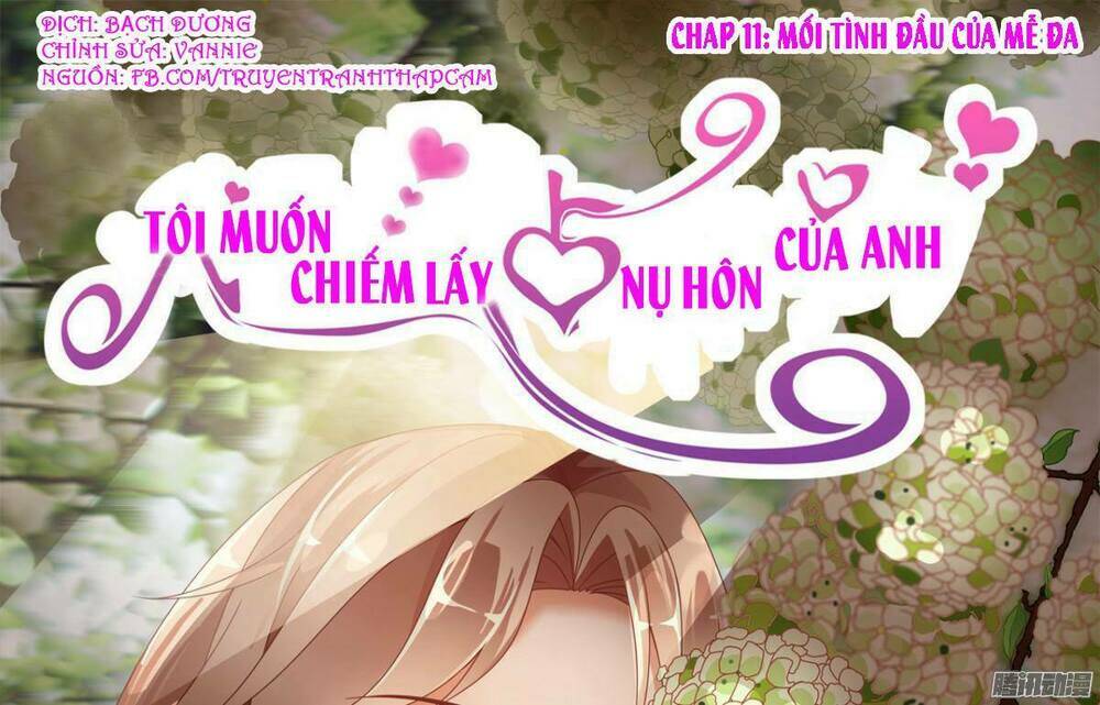 em muốn chiếm lấy nụ hôn của anh chapter 11 1