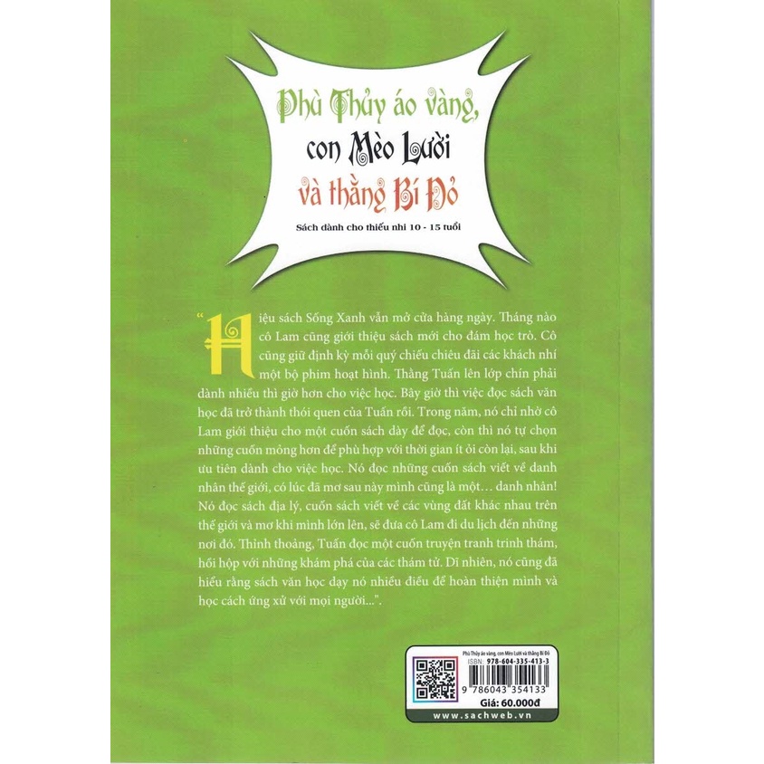 Phù Thủy Áo Vàng, Con Mèo Lười Và Thằng Bí Đỏ