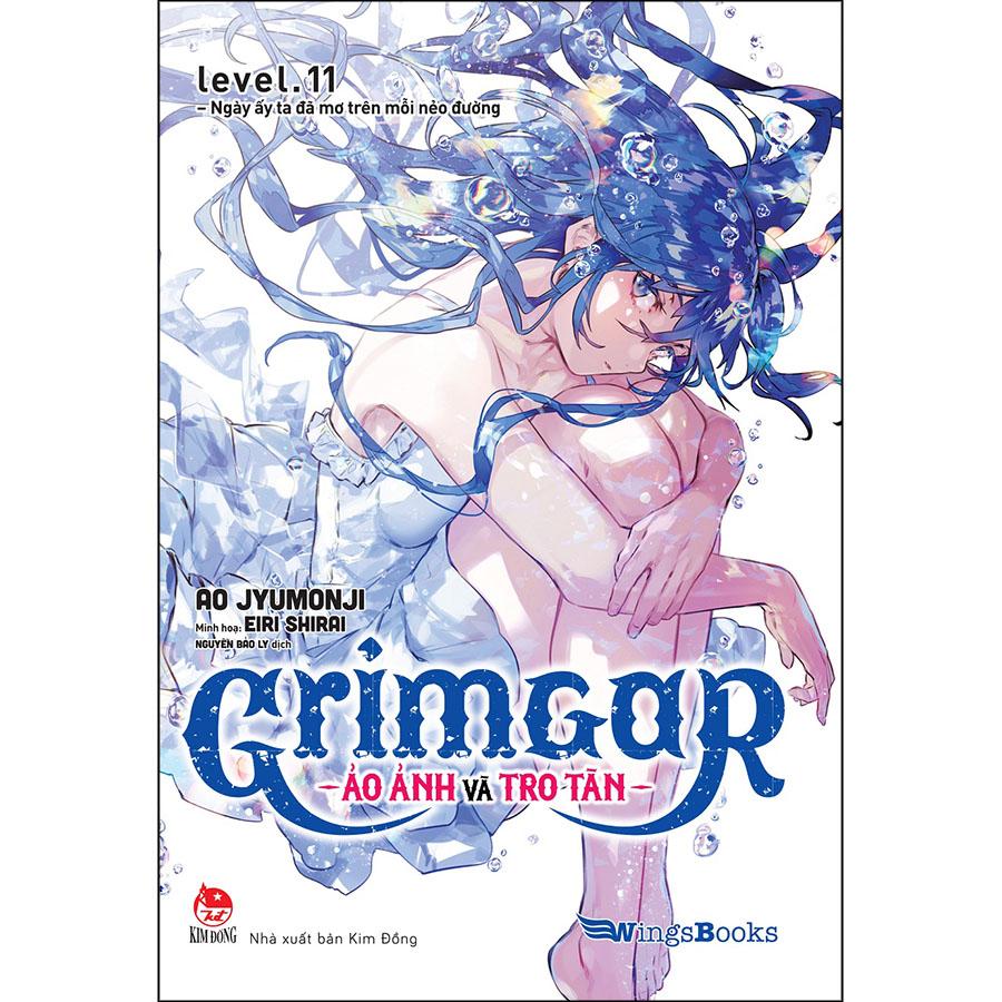 Grimgar - Ảo Ảnh Và Tro Tàn - Tập 11 (Bản Phổ Thông)(Tặng Kèm 01 Bookmark)