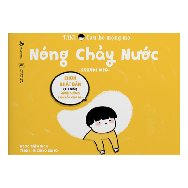 Ehon Taku: Nóng Chảy Nước