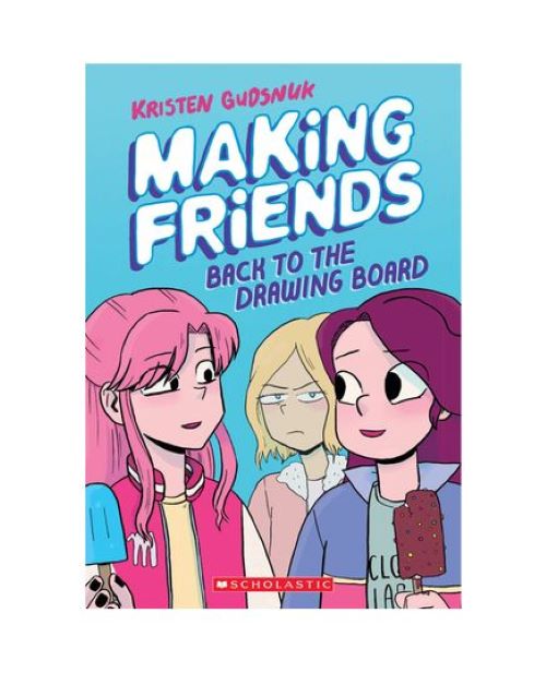 Making Friends 2#: Back To The Drawing Board