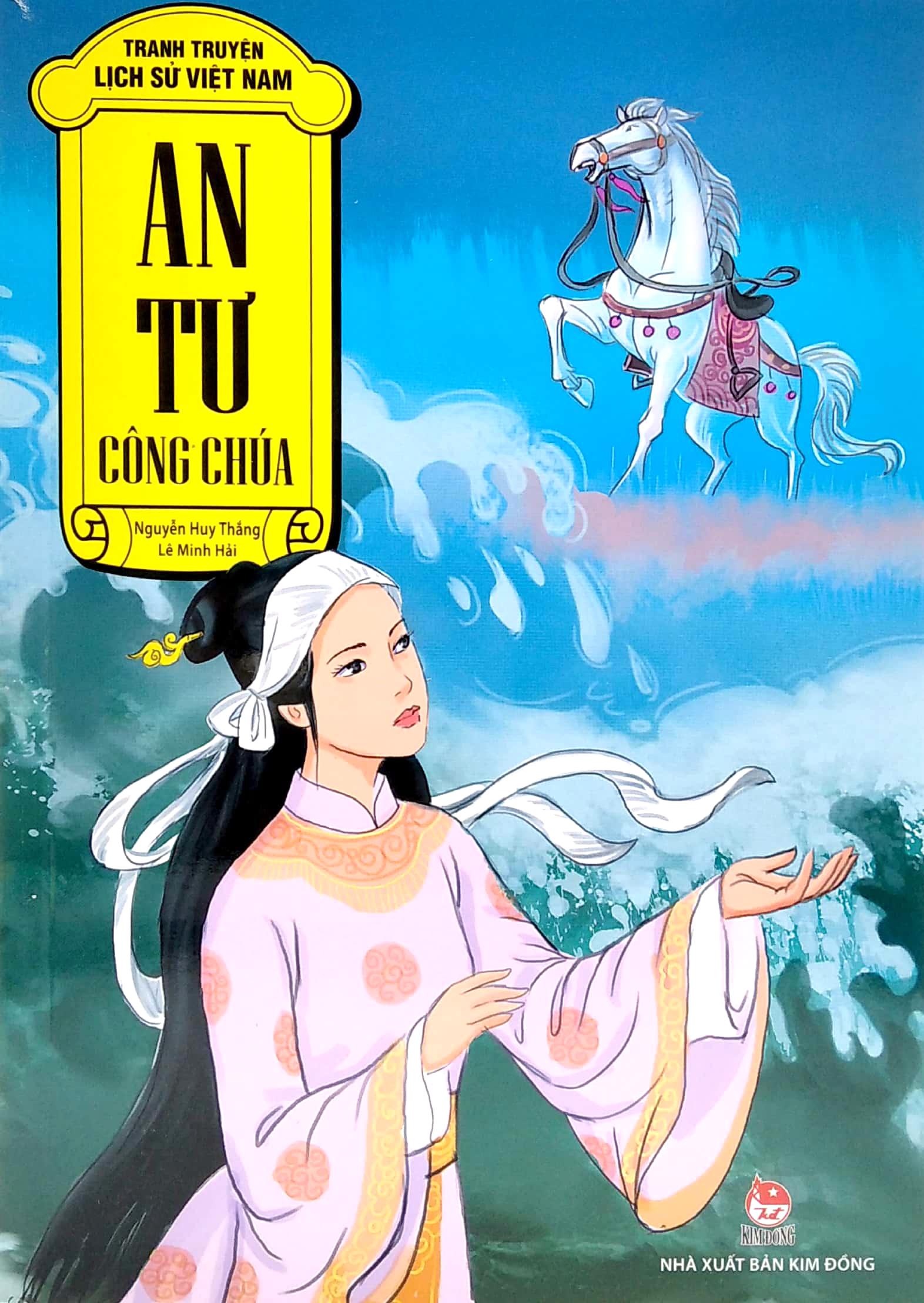 Tranh Truyện Lịch Sử Việt Nam: An tư công chúa