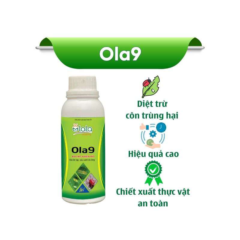 Chế Phẩm Trừ Sâu Sinh Học Olala Trừ Bọ Trĩ, Nhện Đỏ, Sâu Ăn Tạp, Sâu Xanh Da Láng – Ola9 250ml