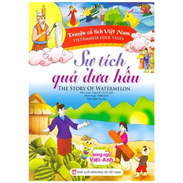 Truyện Cổ Tích Việt Nam - Sự Tích Quả Dưa Hấu