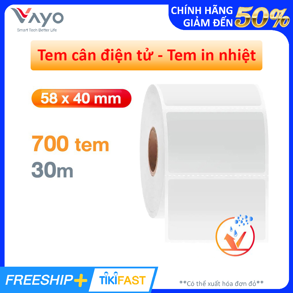 Tem nhiệt tự dính, tem cân điện tử, decal nhiệt VAYO 58x40mm - cuộn 30m