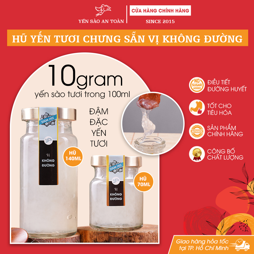 Hũ lẻ 70ml và 140ml trải nghiệm 10 vị yến chưng sẵn ĐẬM ĐẶC YẾN TƯƠI từ Yến Sào An Toàn