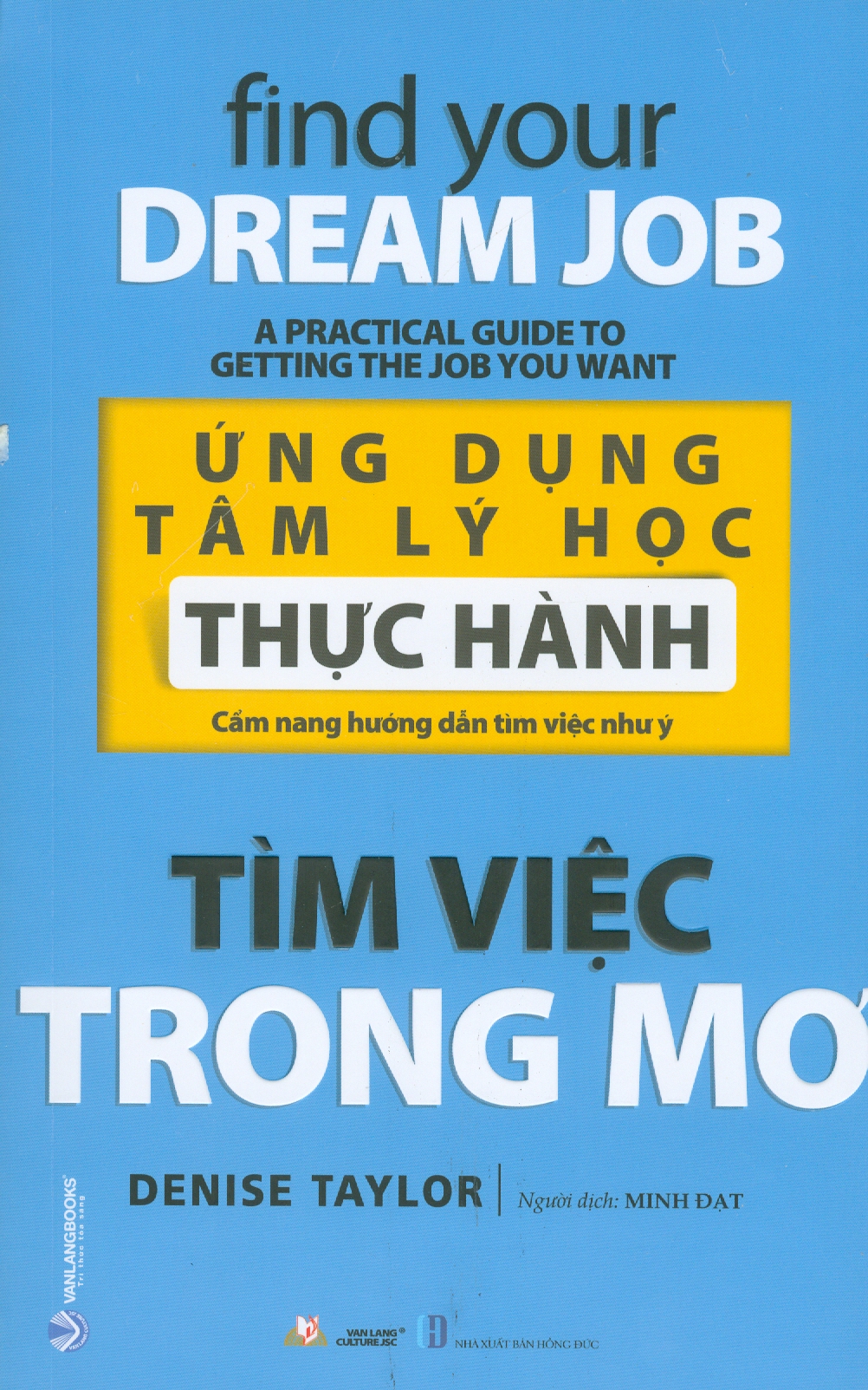 ỨNG DỤNG TÂM LÝ HỌC THỰC HÀNH - TÌM VIỆC TRONG MƠ