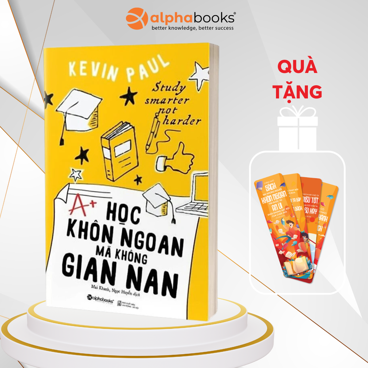 Học Khôn Ngoan Mà Không Gian Nan -  Kenvin Paul -  Mai Khanh, Ngọc Huyền dịch - Tái bản 2023 - (bìa mềm)