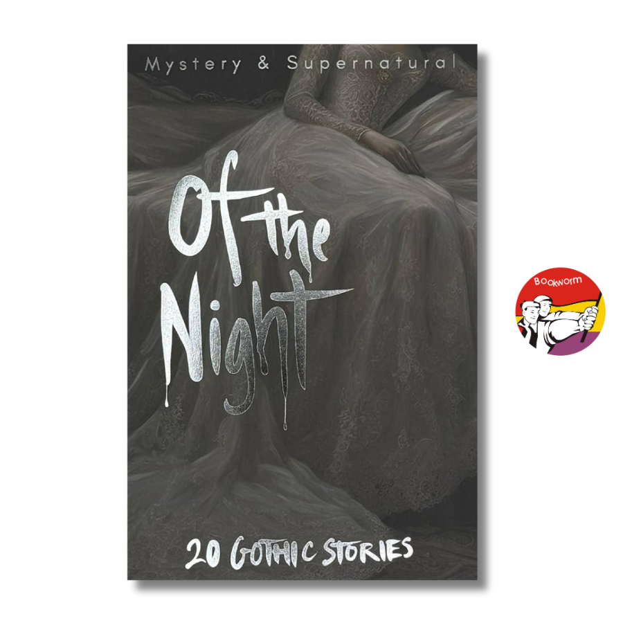 Sách - Of The Night - 20 Gothic Stories (Tales of Mystery &amp; the Supernatural) | Truyện ngắn Kinh dị