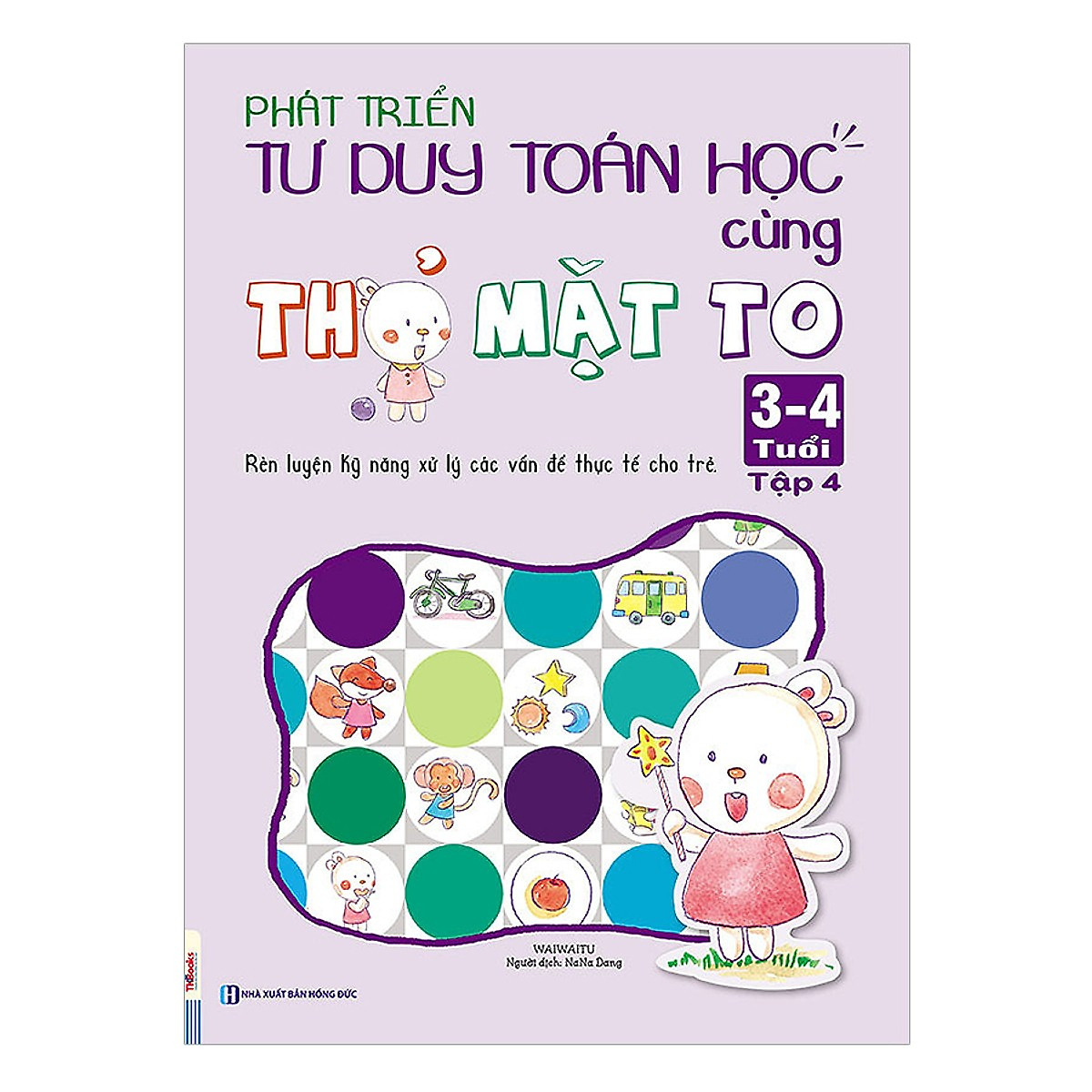 Combo 4 Cuốn Sách Phát Triển Tư Duy Toán Học Cùng Thỏ Mặt To ( 3-4 Tuổi ) tặng kèm bút chì