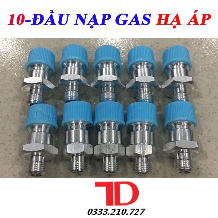 Combo 10 Đầu Nạp Gas Hạ Áp