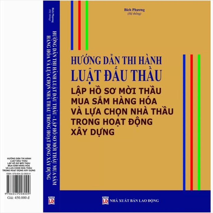 HƯỚNG DẪN THI HÀNH LUẬT ĐẤU THẦU - LẬP HỒ SƠ MỜI THẦU MUA SẮM HÀNG HÓA VÀ LỰA CHỌN NHÀ THẦU TRONG HOẠT ĐỘNG XÂY DỰNG