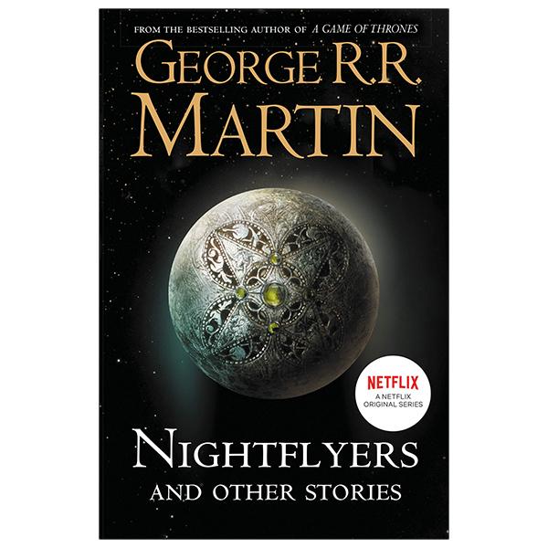 Nightflyers And Other Stories