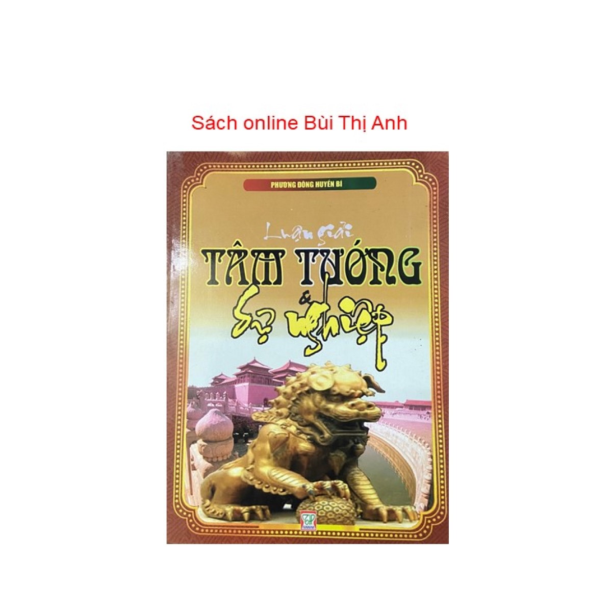 Sách - Luận giải tâm tướng &amp; Sự nghiệp