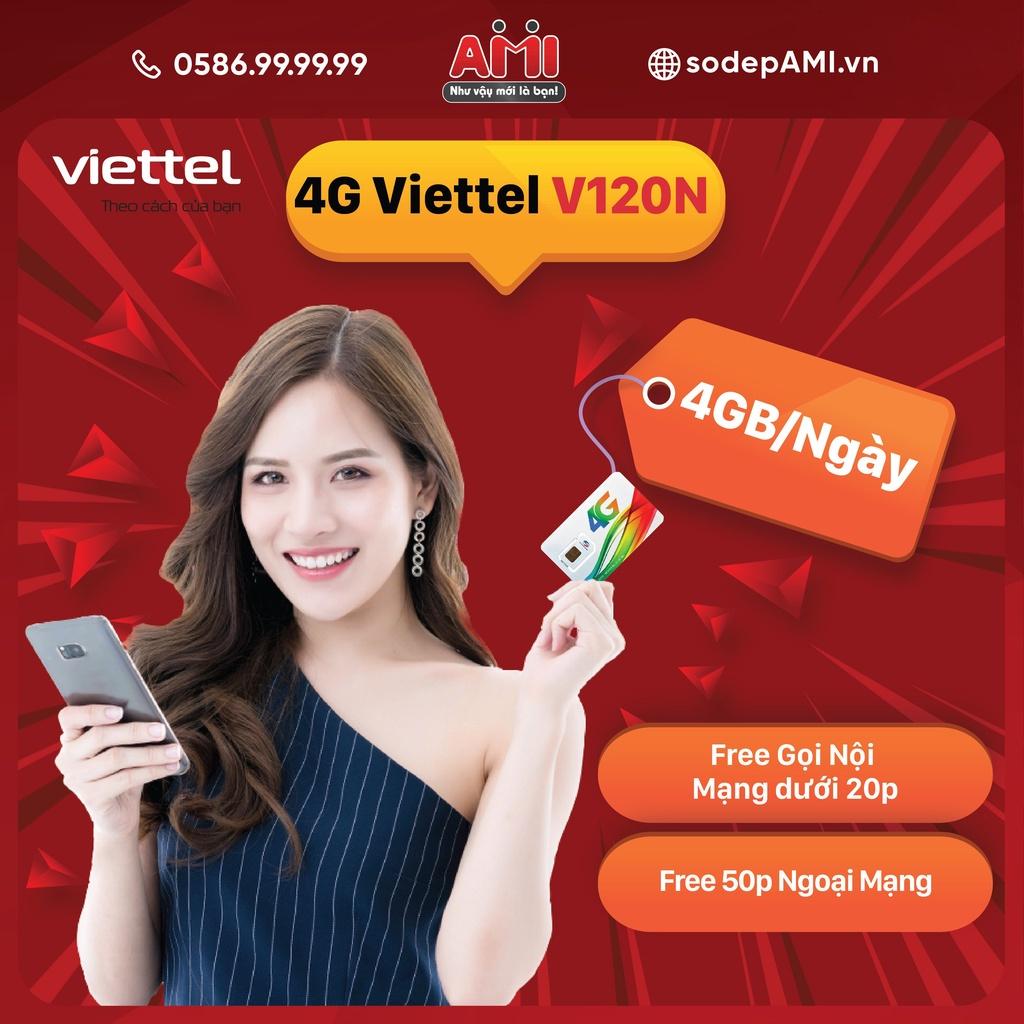 Sim 4G Viettel V120N Có 4GB/ngày 120GB/tháng Miễn Phí Gọi Nội Mạng Dưới 20 Phút, 50 Phút Ngoại Mạng - Hàng Chính Hãng