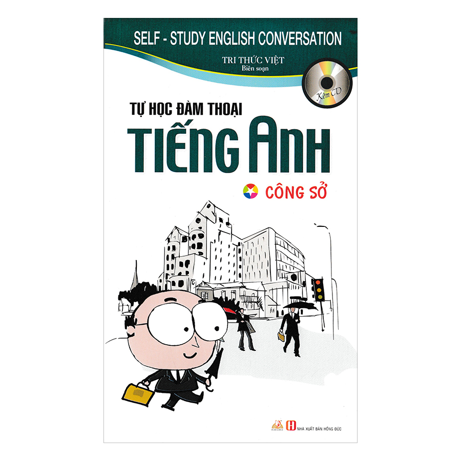 Tự Học Đàm Thoại Tiếng Anh Công Sở