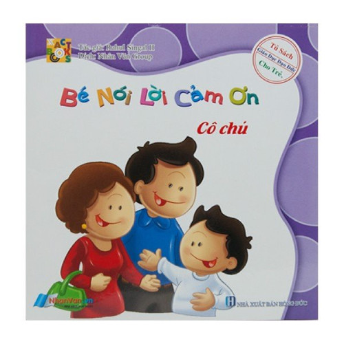 Bé Nói Lời Cảm Ơn - Cô Chú