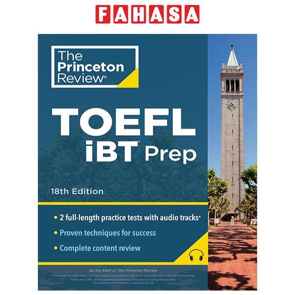 The Princeton Review TOEFL iBT Prep With Audio/Listening Tracks, 18th Edition