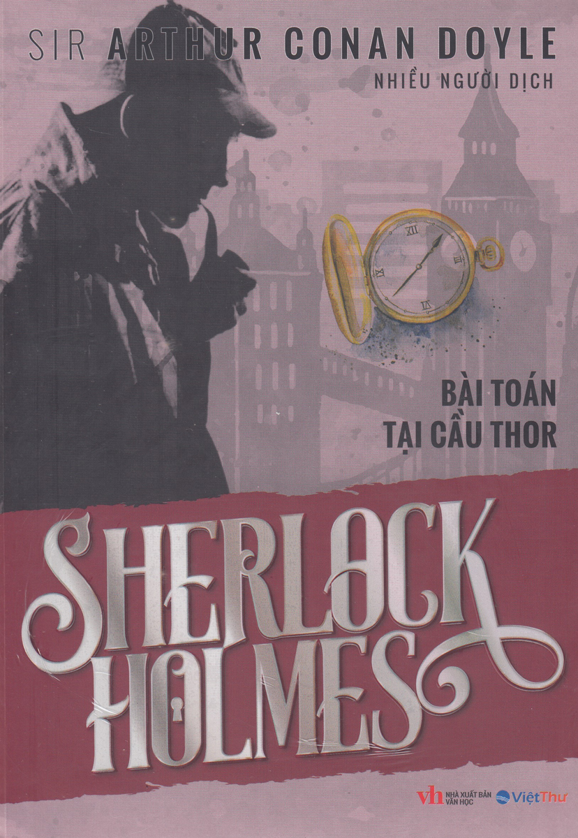 Sherlock Holmes - Bài Toán Tại Cầu Thor - VT