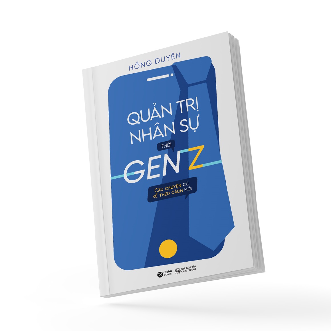 Sách - Quản Trị Nhân Sự Thời Gen Z