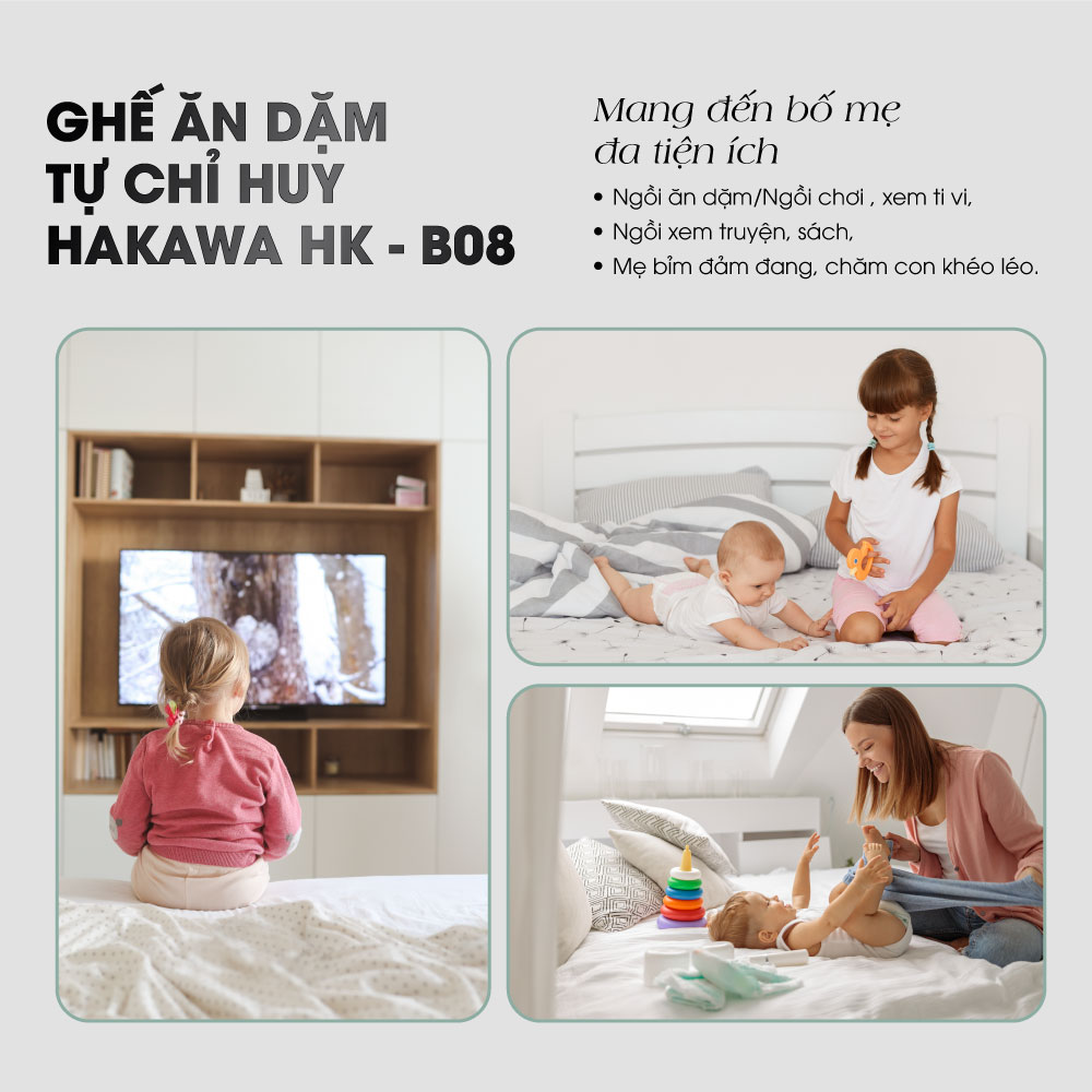 GHẾ ĂN DẶM CHO BÉ HAKAWA - HK-B08 - SẢN PHẨM CHÍNH HÃNG HAKAWA- BẢO HÀNH 3 NĂM