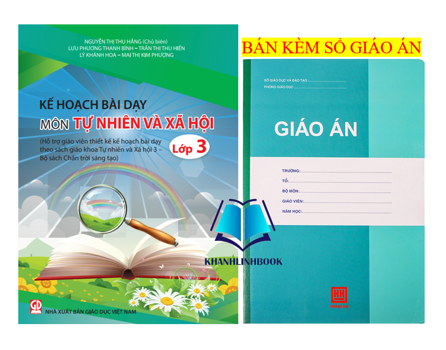 Sách - Kế hoạch bài dạy môn Tự nhiên và xã hội lớp 3 (bộ Chân trời sáng tạo)