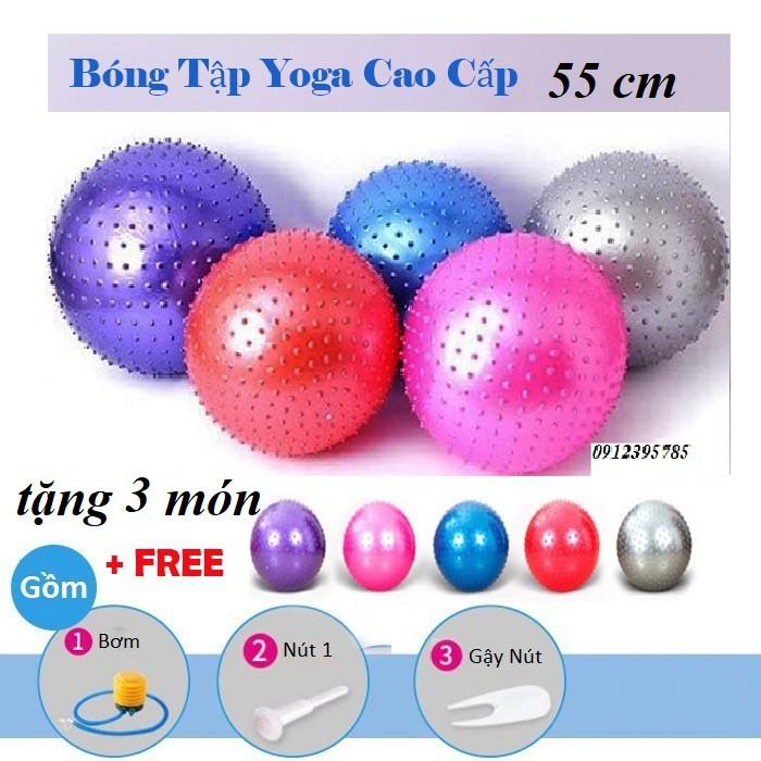 Bóng tập Yoga, bóng cho bé có gai 55cm (tặng kèm 3 món 1 bơm+ 1 nút bóng + 1 gẩy nút)