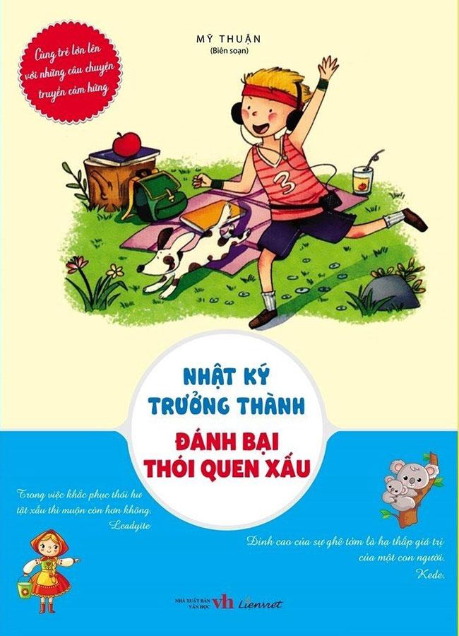 Nhật Ký Trưởng Thành - Đánh Bại Thói Quen Xấu