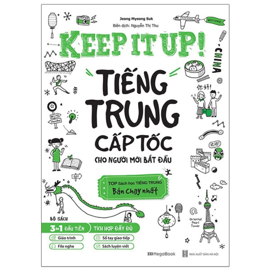 Combo 2 Cuốn: Keep It Up - Học Tiếng Trung Cấp Tốc Và Tập Viết Chữ Hán Cho Người Mới Bắt Đầu