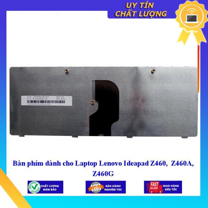 Bàn phím dùng cho Laptop Lenovo Ideapad Z460 Z460A Z460G - Hàng Nhập Khẩu New Seal