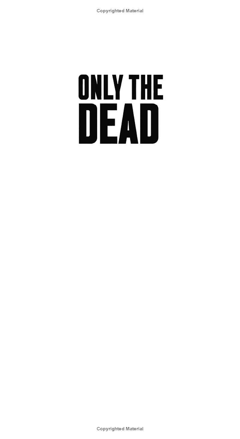 Sách ngoại văn: Only The Dead
