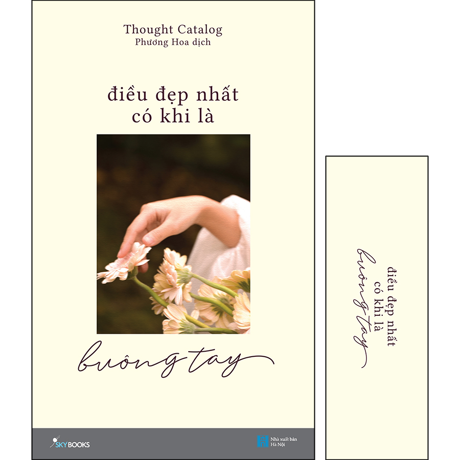 Điều Đẹp Nhất Có Khi Là Buông Tay Tặng Kèm Bookmark