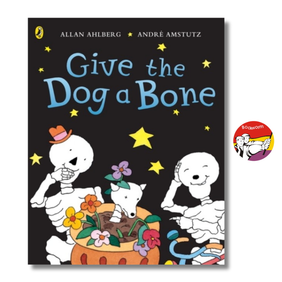 Sách - Give The Dog A Bone (Funnybones) | Childrens Picture Book / Ngoại văn Thiếu nhi Nhập khẩu
