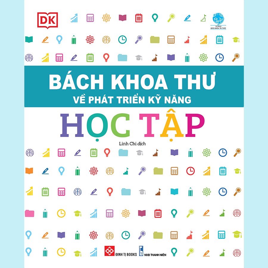 Bách khoa thư về phát triển kỹ năng - Học tập ( Tặng Kèm Bookmark)