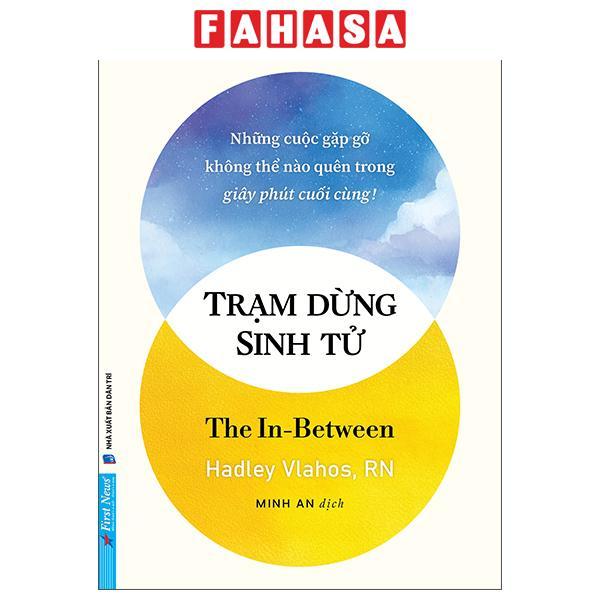 Sách - Trạm Dừng Sinh Tử - The In-Between