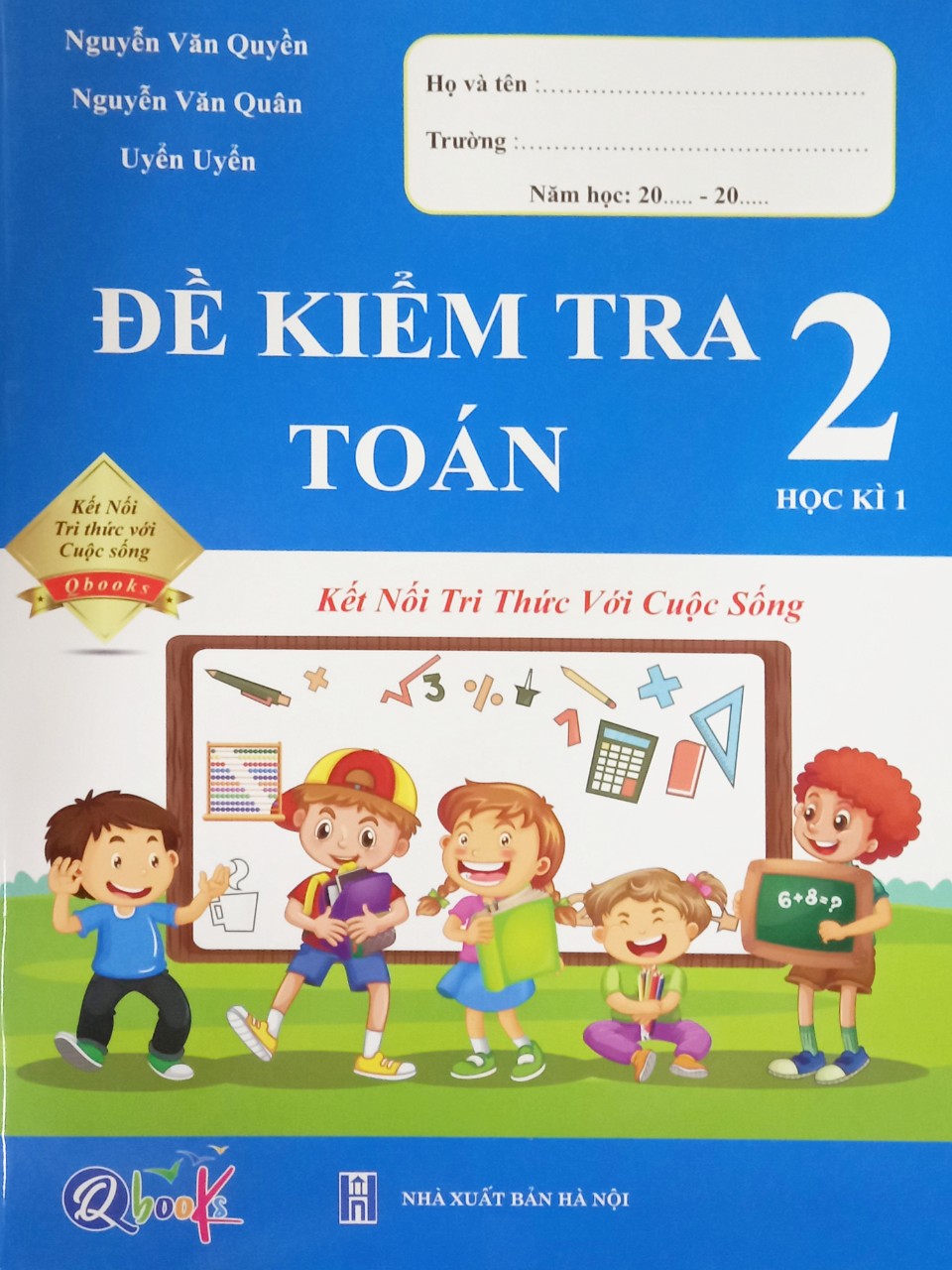 QB - Đề kiểm tra toán 2 học kì 1 - kết nối