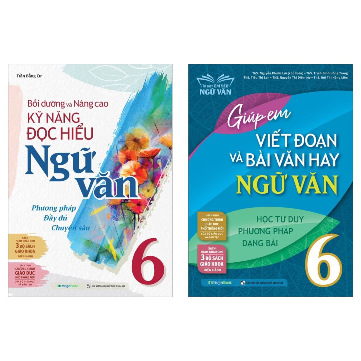 Combo Bồi Dưỡng Và Nâng Cao Kỹ Năng Đọc Hiểu + Giúp Em Viết Đoạn Và Bài Văn Hay Ngữ Văn 6