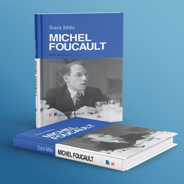 (Bìa Cứng) Michel Foucault - Sara Mills - Nguyễn Bảo Trung dịch