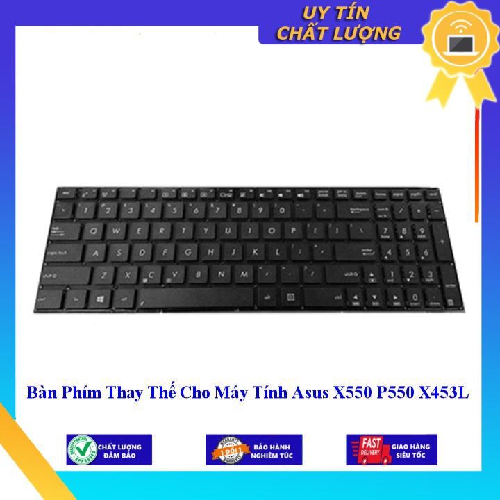 Bàn Phím cho Máy Tính Asus X550 P550 X453L - Hàng Nhập Khẩu New Seal