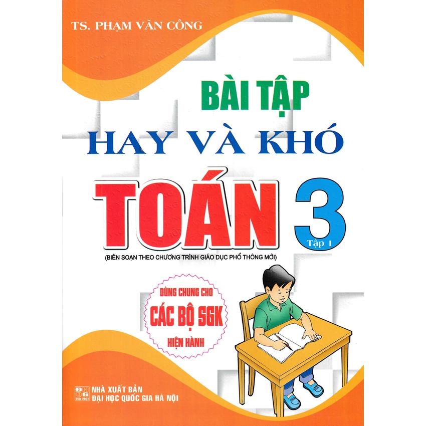 Sách-Bài Tập Hay Và Khó Toán Lớp 3 - Tập 1