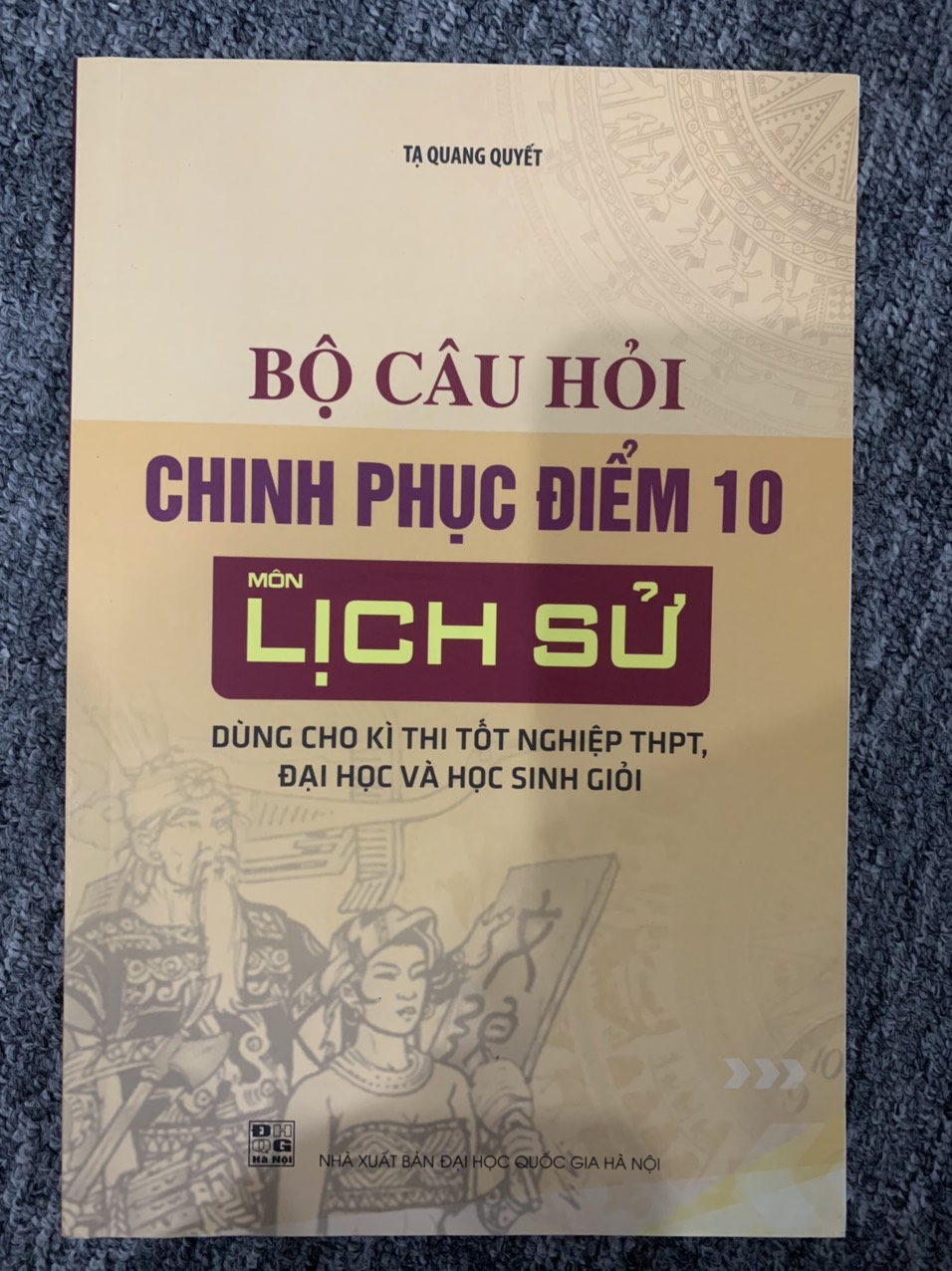 Sách - Bộ Câu Hỏi Chinh Phục Điểm 10 Môn Lịch Sử