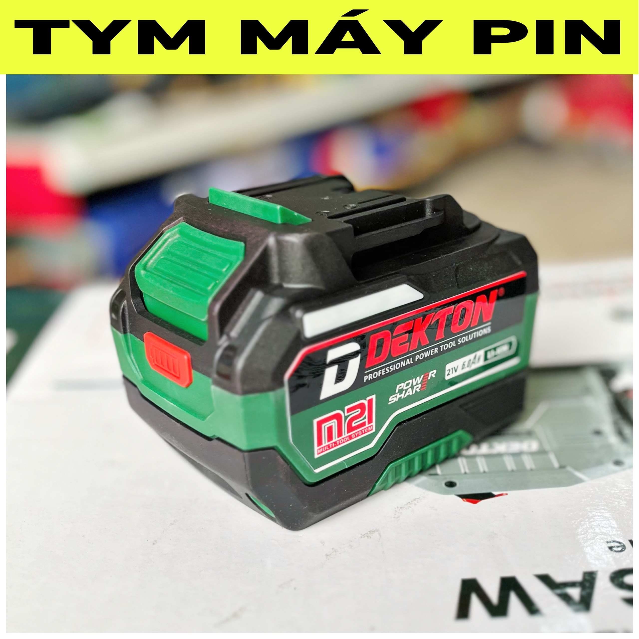 Pin 6A plus Dekton chân phổ thông M21 – tym máy pin
