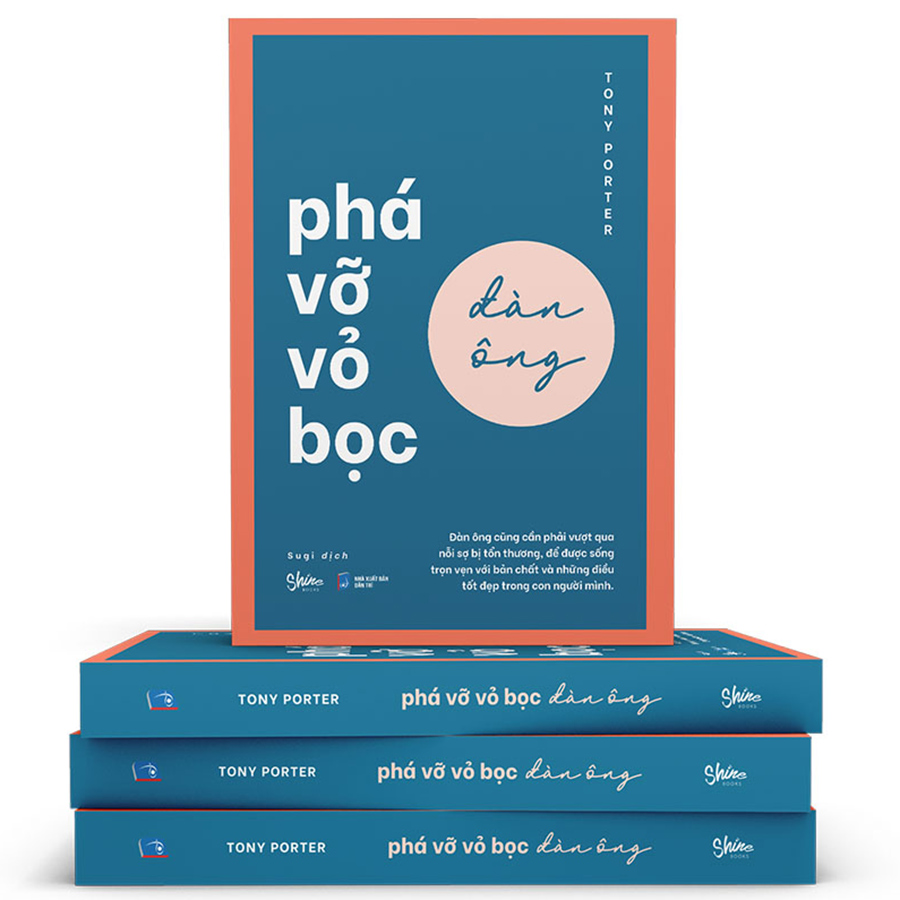 Phá Vỡ Vỏ Bọc Đàn Ông