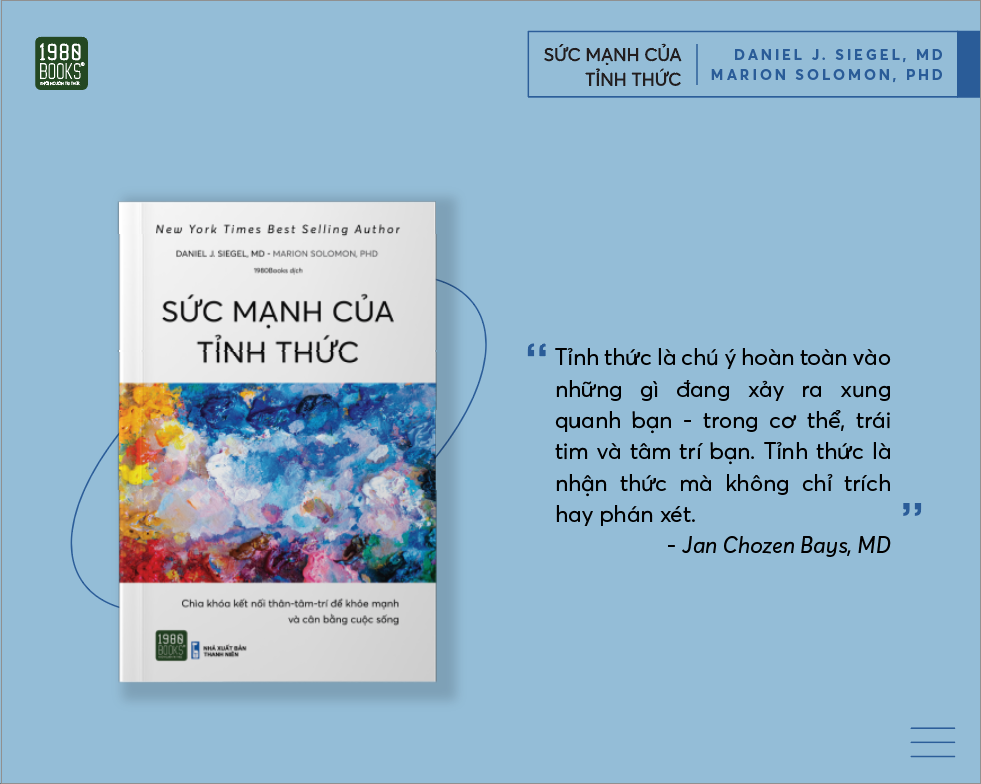 Sức mạnh của tỉnh thức - Daniel J. Siegel, MD, Marion Solomon, PhD (TTR Bookstore)